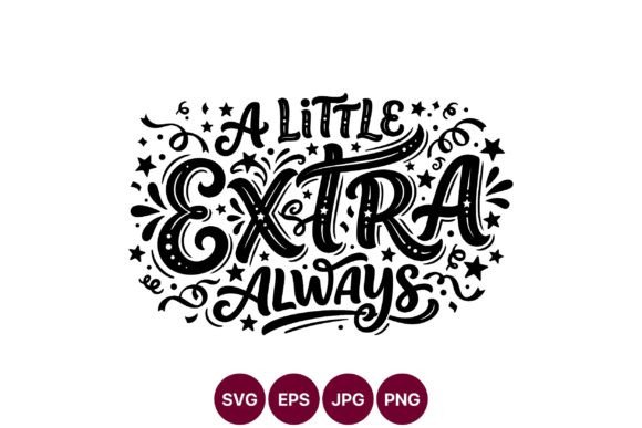 A Little Extra Hand Lettering: Elevating Your Creative Projects