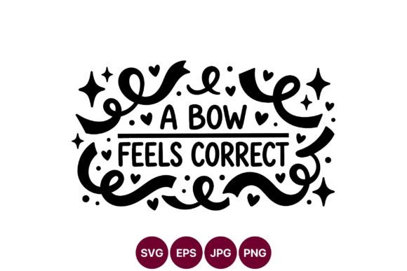 Bow Feels Correct Hand Lettering: A Whimsical Typeface