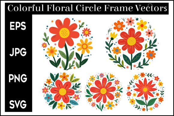 Enhancing Your Designs with Colorful Floral Circle Frame Vectors
