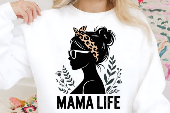 Mama Life PNG: Messy Bun Mom Design
